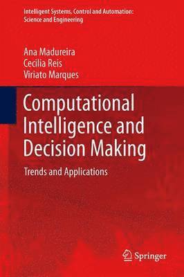 Computational Intelligence and Decision Making 1