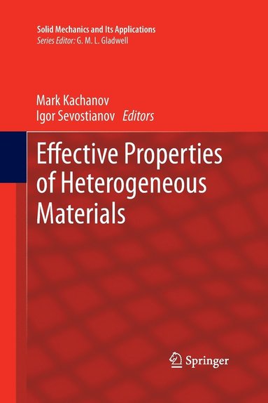 bokomslag Effective Properties of Heterogeneous Materials