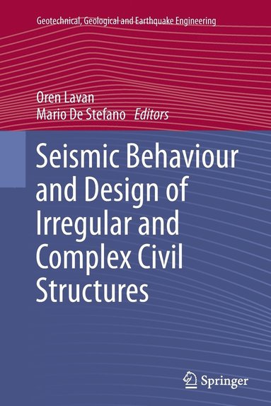 bokomslag Seismic Behaviour and Design of Irregular and Complex Civil Structures