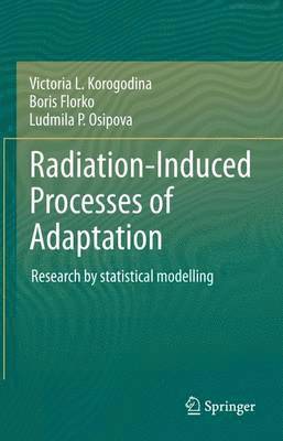 bokomslag Radiation-Induced Processes of Adaptation