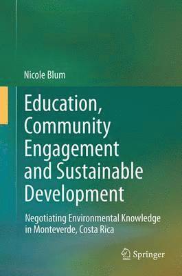 bokomslag Education, Community Engagement and Sustainable Development