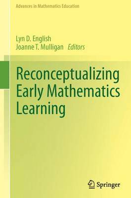 Reconceptualizing Early Mathematics Learning 1