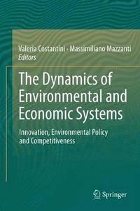 bokomslag The Dynamics of Environmental and Economic Systems