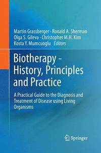 bokomslag Biotherapy - History, Principles and Practice