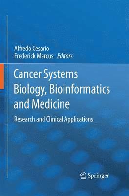 bokomslag Cancer Systems Biology, Bioinformatics and Medicine