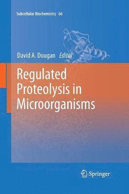 bokomslag Regulated Proteolysis in Microorganisms