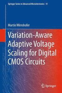 bokomslag Variation-Aware Adaptive Voltage Scaling for Digital CMOS Circuits