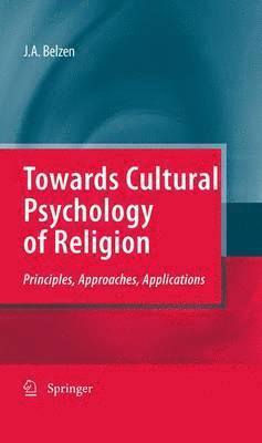 Towards Cultural Psychology of Religion 1