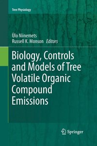 bokomslag Biology, Controls and Models of Tree Volatile Organic Compound Emissions