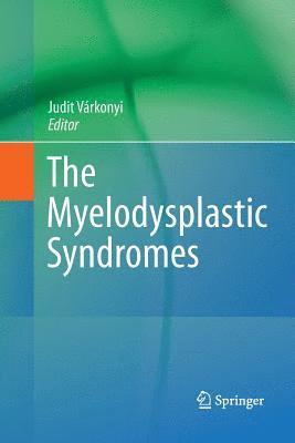 The Myelodysplastic Syndromes 1