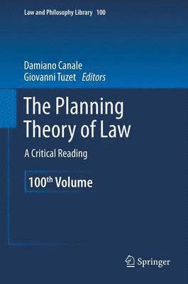 Damiano Canale, Giovanni Tuzet - Planning Theory of Law, Häftad