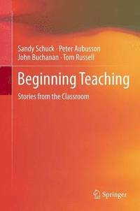 bokomslag Beginning Teaching