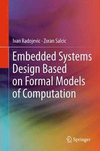 bokomslag Embedded Systems Design Based on Formal Models of Computation