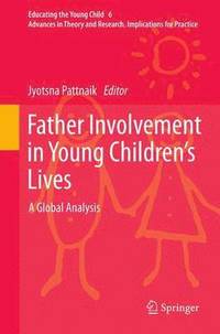 bokomslag Father Involvement in Young Childrens Lives