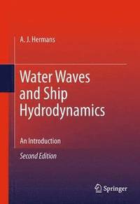 bokomslag Water Waves and Ship Hydrodynamics