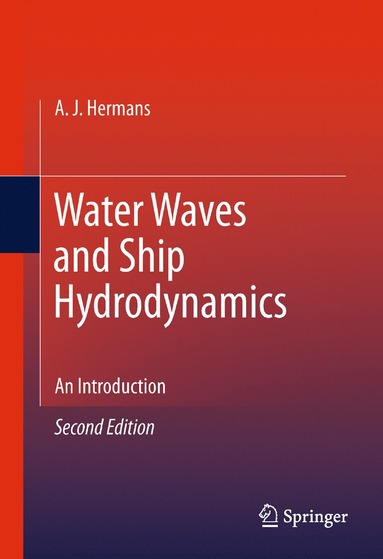 bokomslag Water Waves and Ship Hydrodynamics