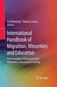 bokomslag International Handbook of Migration, Minorities and Education