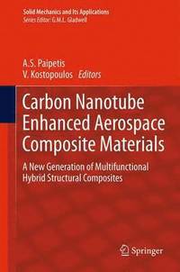 bokomslag Carbon Nanotube Enhanced Aerospace Composite Materials