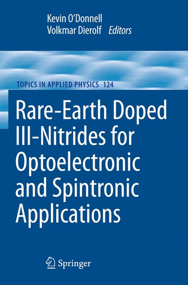 bokomslag Rare-Earth Doped III-Nitrides for Optoelectronic and Spintronic Applications