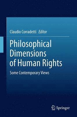 Philosophical Dimensions of Human Rights 1