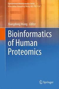 bokomslag Bioinformatics of Human Proteomics
