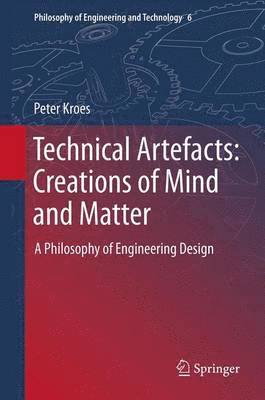 bokomslag Technical Artefacts: Creations of Mind and Matter