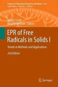 bokomslag EPR of Free Radicals in Solids I