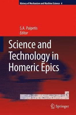 Science and Technology in Homeric Epics 1