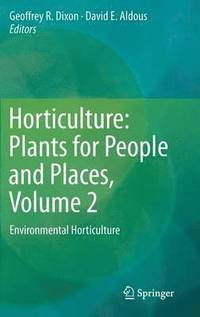 bokomslag Horticulture: Plants for People and Places, Volume 2
