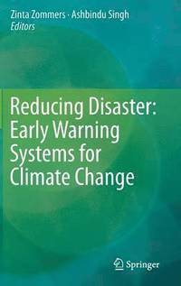 bokomslag Reducing Disaster: Early Warning Systems For Climate Change