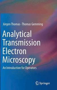 bokomslag Analytical Transmission Electron Microscopy