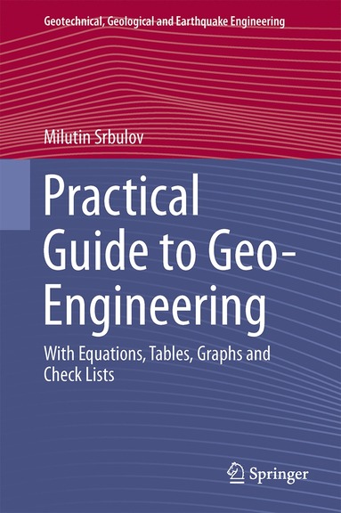 bokomslag Practical Guide to Geo-Engineering