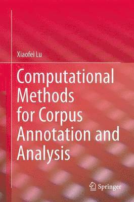 bokomslag Computational Methods for Corpus Annotation and Analysis