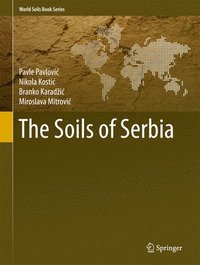 bokomslag The Soils of Serbia
