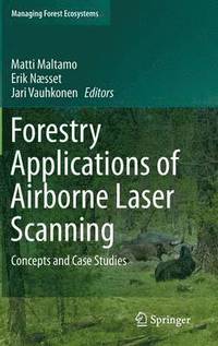 bokomslag Forestry Applications of Airborne Laser Scanning