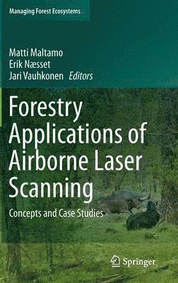 Forestry Applications of Airborne Laser Scanning 1