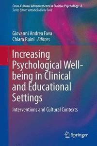 bokomslag Increasing Psychological Well-being in Clinical and Educational Settings