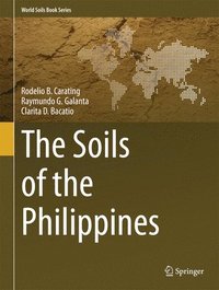 bokomslag The Soils of the Philippines