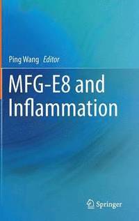 bokomslag MFG-E8 and Inflammation