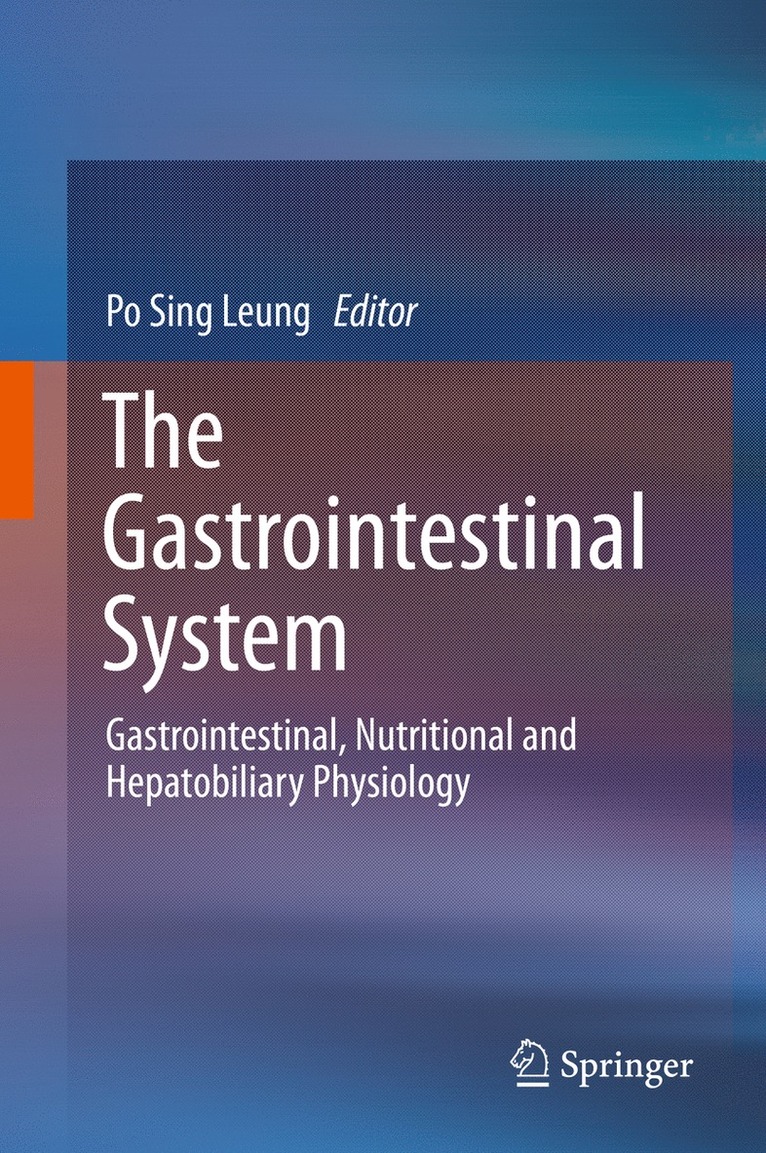 Po Sing Leung, Po Sing Leung - Gastrointestinal System, Inbunden