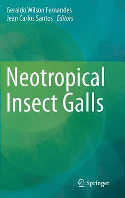 Neotropical Insect Galls 1