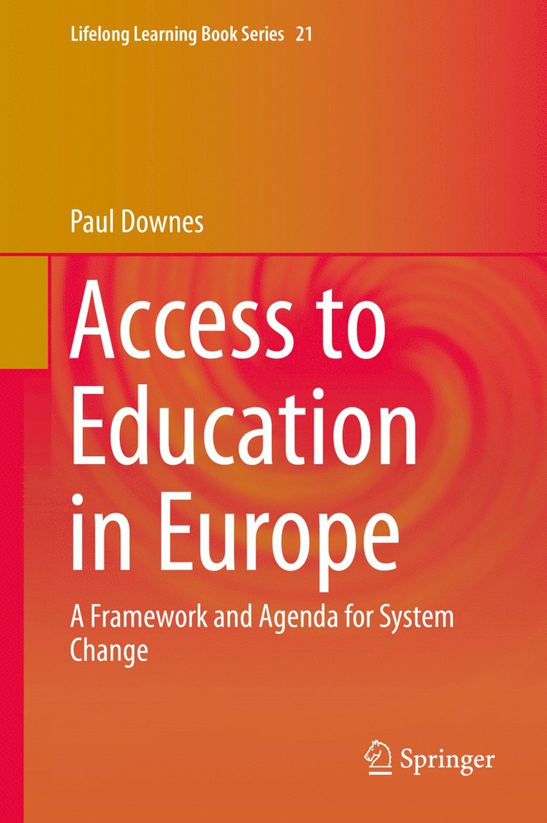 Paul Downes - Access to Education in Europe, Inbunden