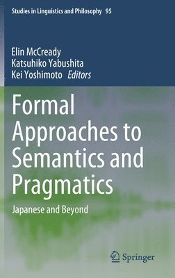 bokomslag Formal Approaches to Semantics and Pragmatics