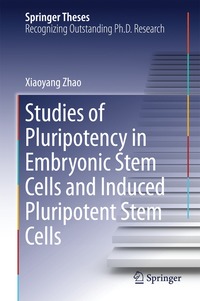 bokomslag Studies of Pluripotency in Embryonic Stem Cells and Induced Pluripotent Stem Cells