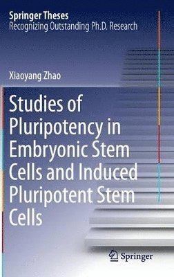 Studies of Pluripotency in Embryonic Stem Cells and Induced Pluripotent Stem Cells 1