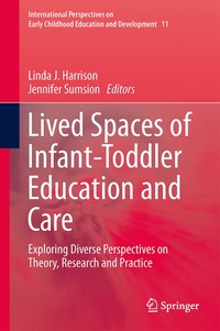 bokomslag Lived Spaces of Infant-Toddler Education and Care