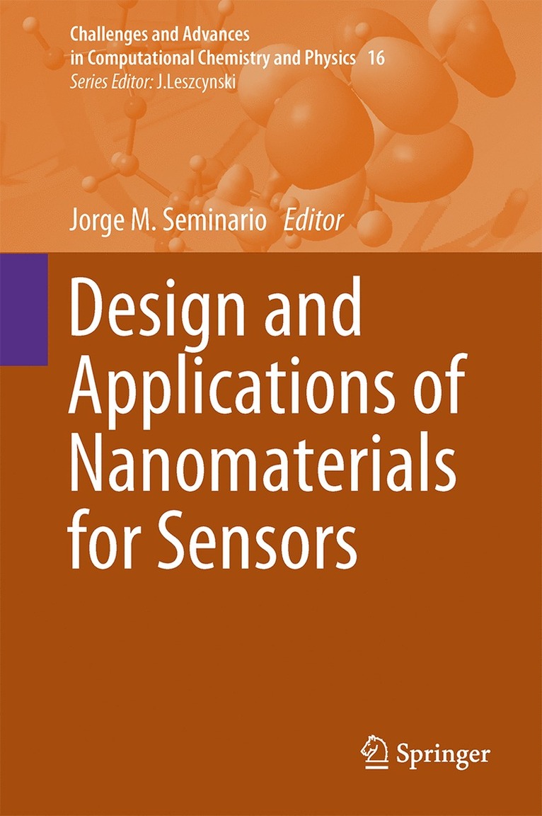 Jorge M. Seminario - Design and Applications of Nanomaterials for Sensors, Inbunden