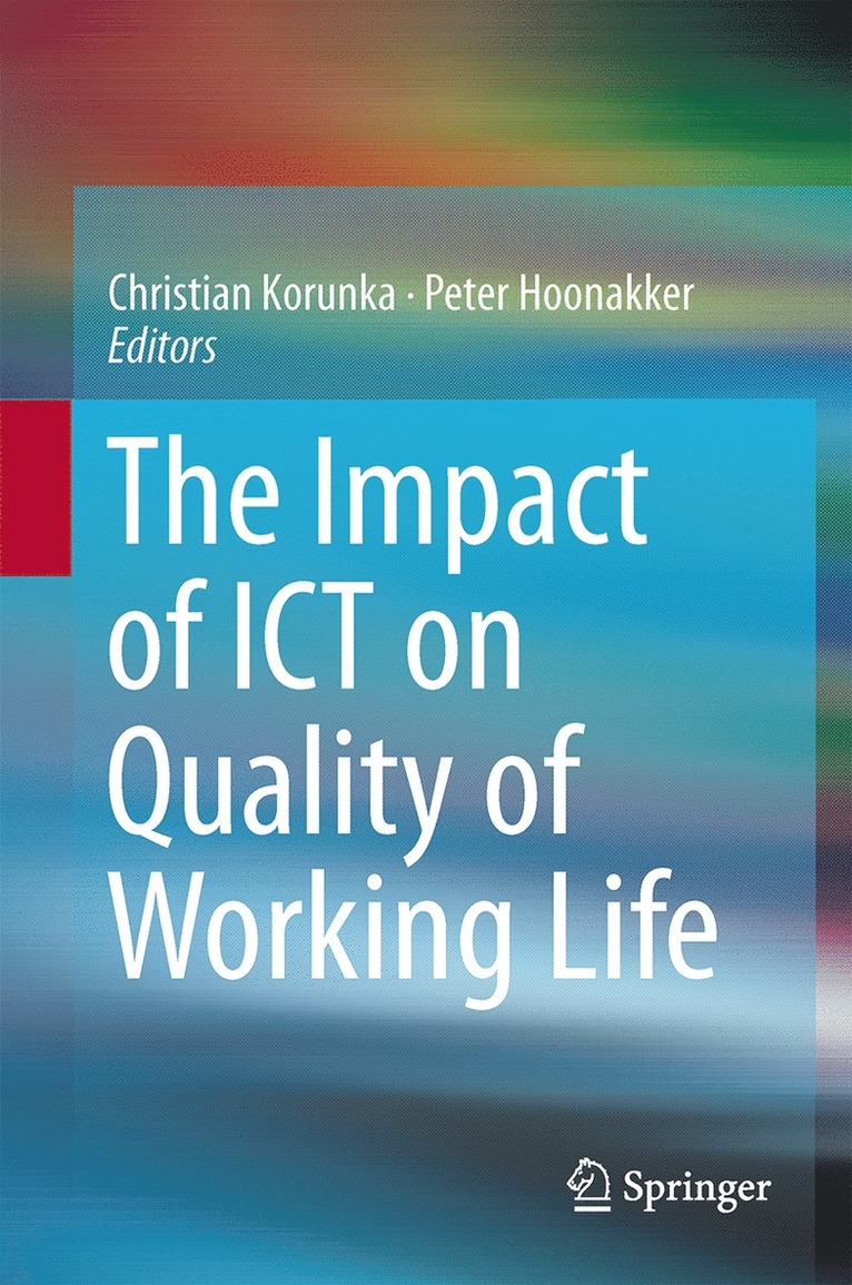 Impact of ICT on Quality of Working Life