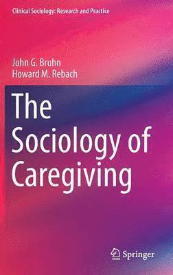 bokomslag Sociology of Caregiving