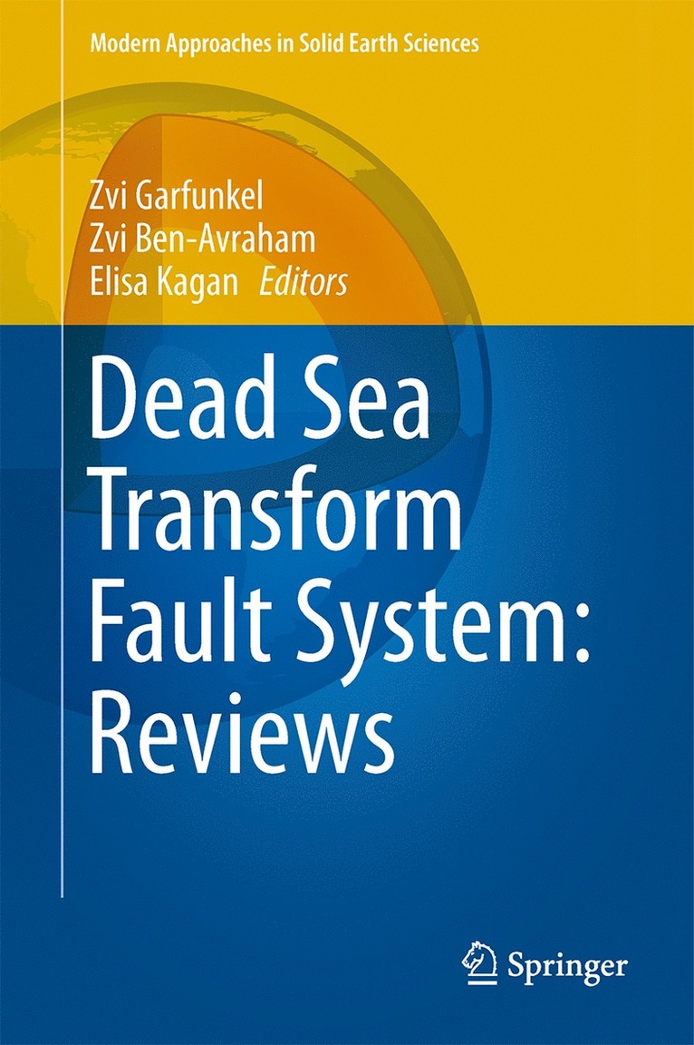 Zvi Garfunkel, Zvi Ben-Avraham, Elisa Kagan - Dead Sea Transform Fault System: Reviews, Inbunden